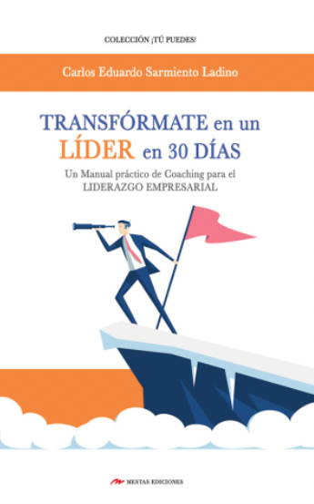 Transfórmate en un Líder en 30 Días